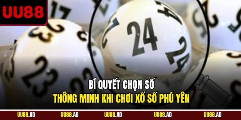 Bí quyết chọn dãy may mắn tăng cơ hội thắng