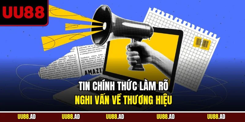 Tin chính thức làm rõ nghi vấn về thương hiệu